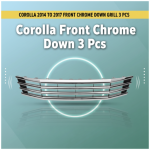 Corolla 2014 to 2017 Front Chrome Down Grill 3 Pcs