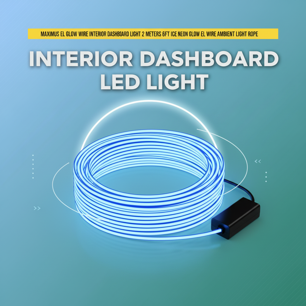 Maximus EL Glow Wire Interior Dashboard LED Light 2Meters 6ft Ice Blue - LED Neon Glow EL Wire Ambient Light Rope