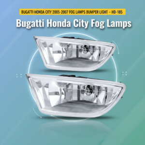 Bugatti Honda City 2005-2007 Fog Lamps Bumper Light – HD-185