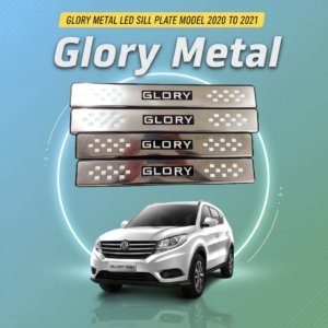 Glory Metal LED Sill Plate Model 2020 to 2021