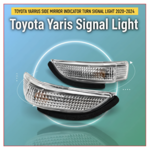 Toyota Yaris Side Mirror Indicator Turn Signal Light 2020-2024