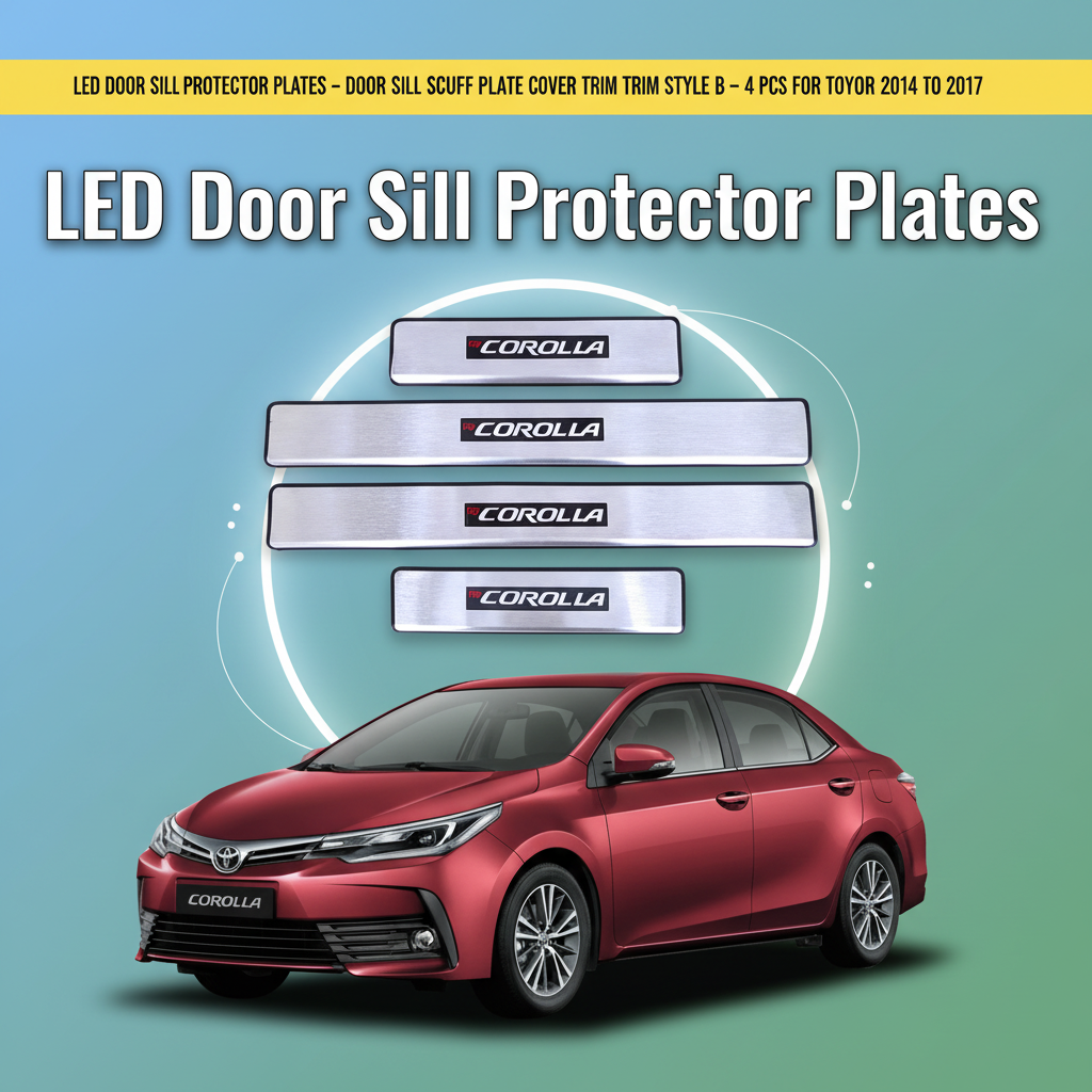 LED Door Sill Protector Plates – Door Sill Scuff Plate Cover Trim Style A – 4 Pcs for Toyota Corolla 2017 to 2020