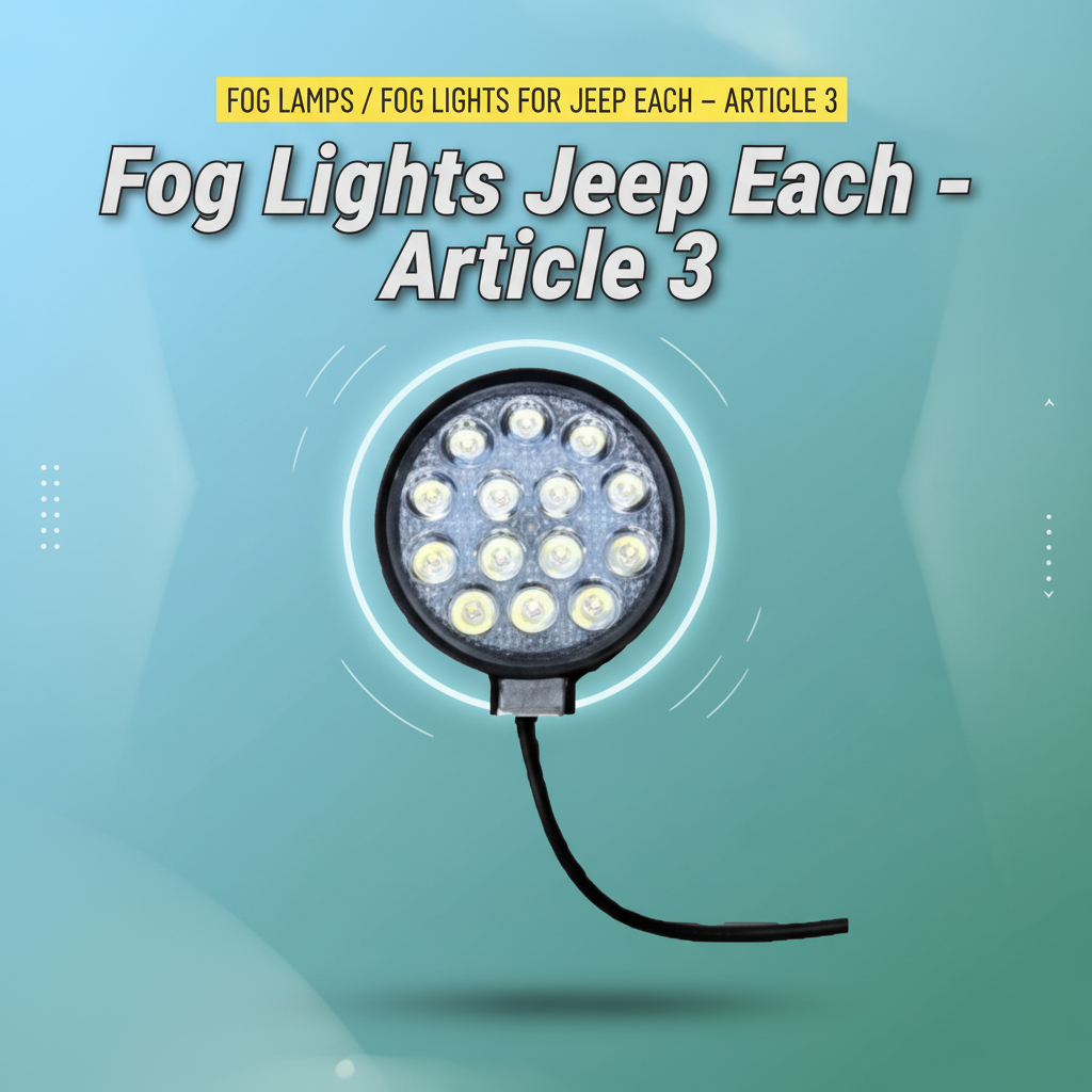 Fog Lamps / Fog Lights For Jeep Each – Article 3
