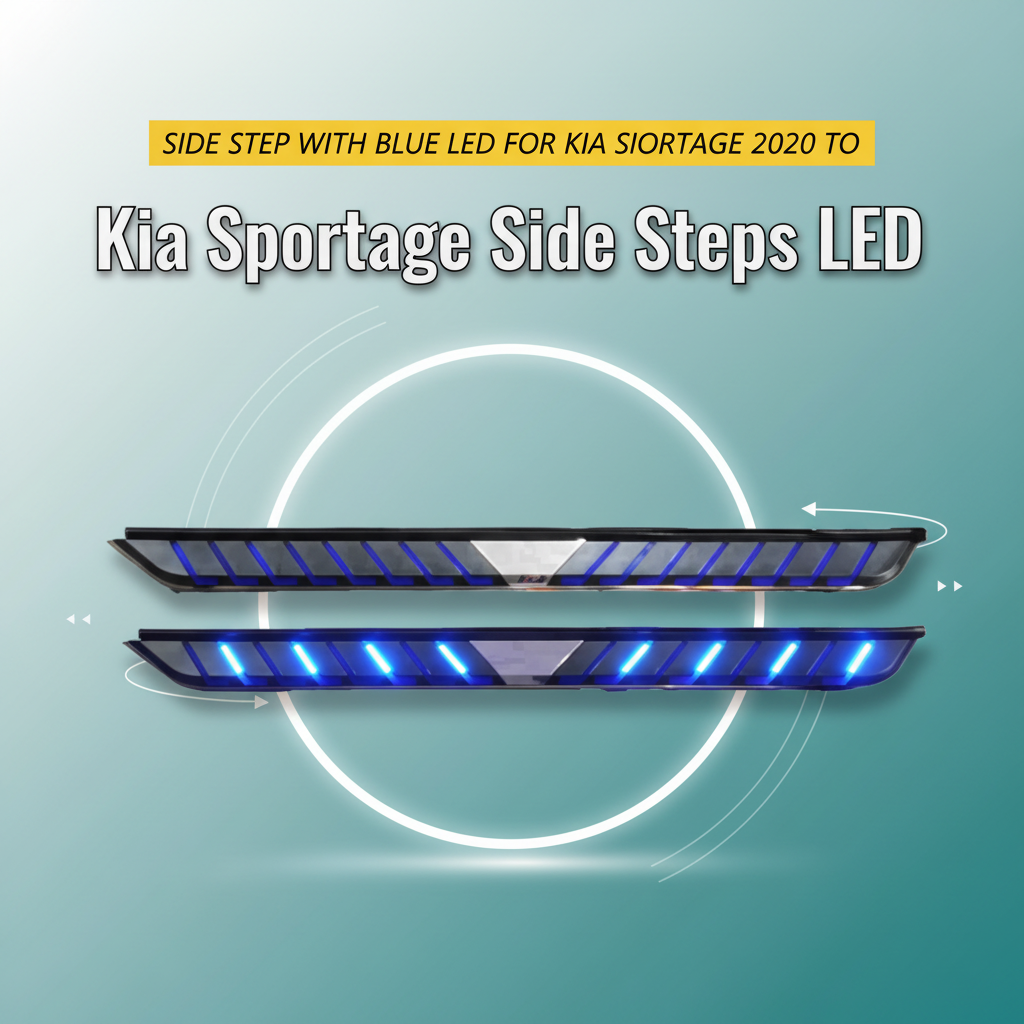 Side Step with Blue LED for KIA Sportage 2020 to 2021