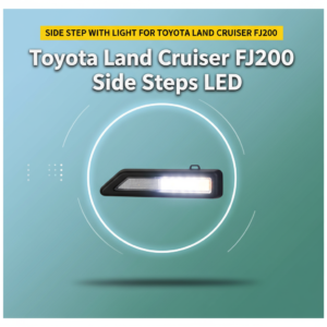 Side Step With Light For Toyota Land Cruiser FJ200