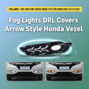 Fog Lamps / Fog Lights DRL Covers Arrow Style For Honda Vezel 2013 to 2021