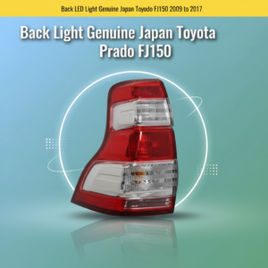 Back LED Light Genuine Japan Toyota Prado FJ150 2009 to 2017
